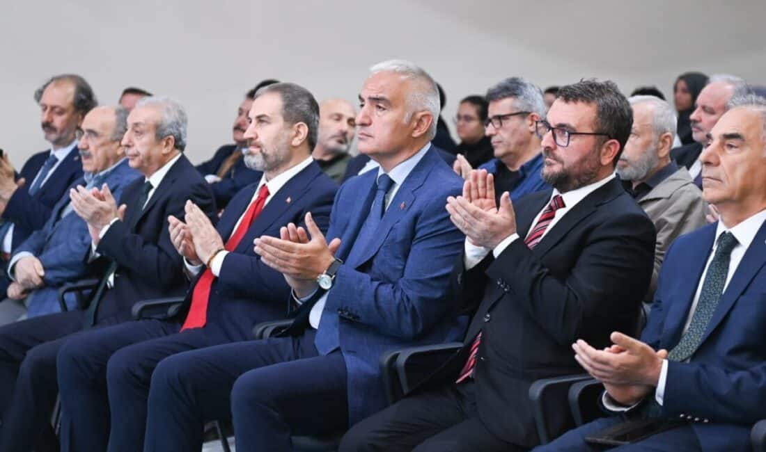 Kültür ve Turizm Bakanı Mehmet Nuri Ersoy'un katılımıyla Uluslararası Sezai
