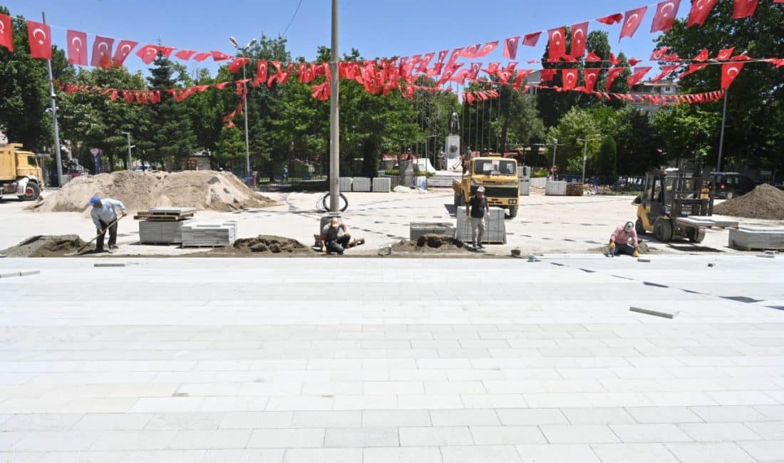 Isparta Belediyesi, meydan, cadde ve sokakları yenileme çalışmalarını tüm hızıyla